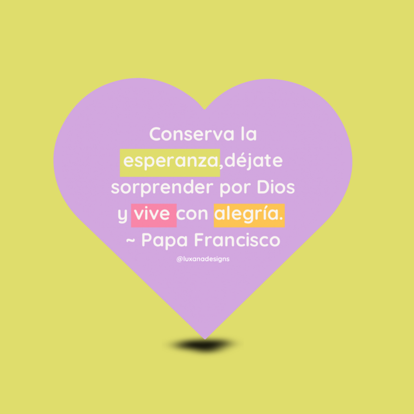 Sticker Frase Papa Francisco