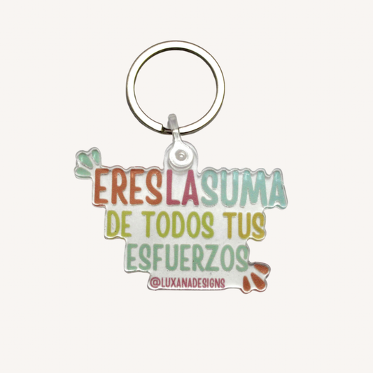 Llavero - Eres la suma de todos tus esfuerzos
